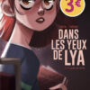 Dans les yeux de Lya Tome 1