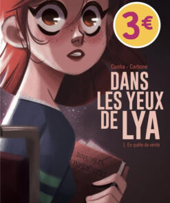Dans les yeux de Lya Tome 1