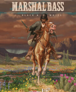 Marshal Bass Tome 1