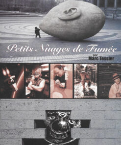 Petits Nuages de Fumée