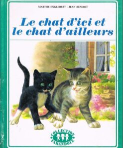 Le Chat d'ici et le chat d'ailleurs