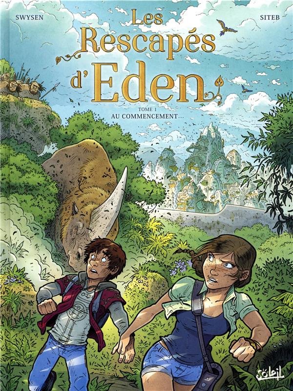 Les rescapés d'Eden Tome 1