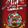 Slim Caméléon 2
