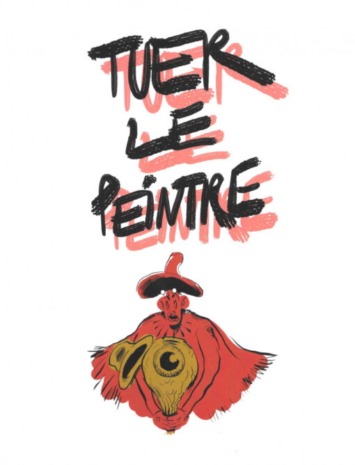 Tuer le peintre
