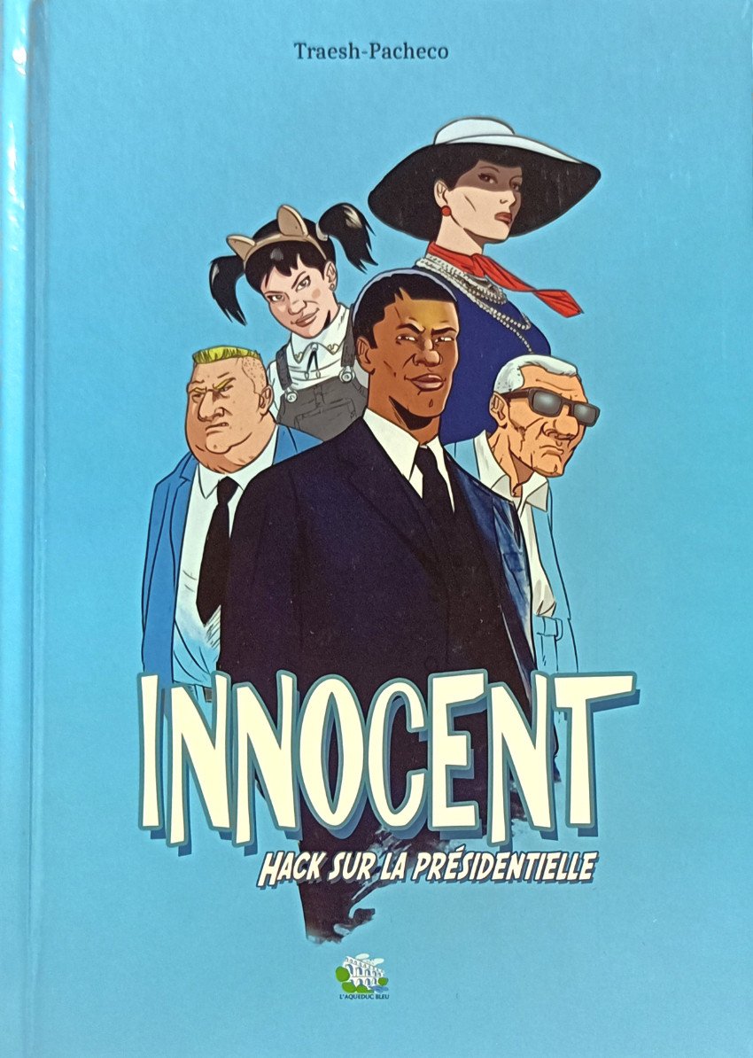 Innocent - Hack sur la présidentielle