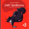 Chat-Bouboule Tome 3