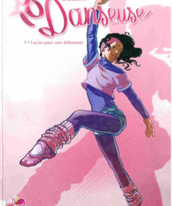 Danseuse Tome 1