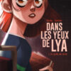 Dans les yeux de Camille Tome 3