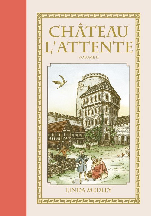 Château l'Attente Tome 2