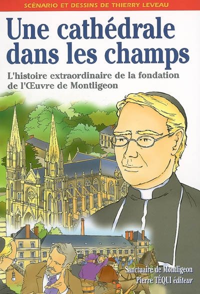 Une cathédrale dans les champs