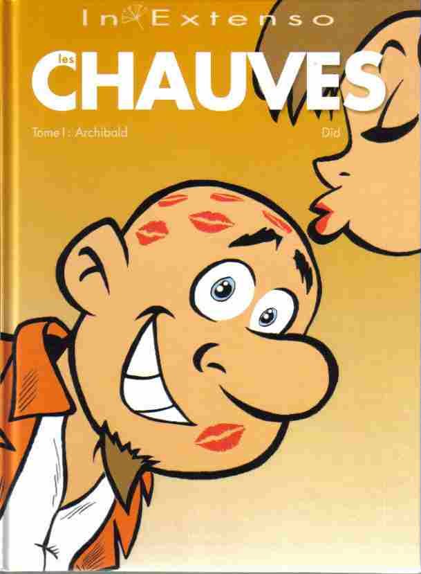 Les Chauves Tome 1