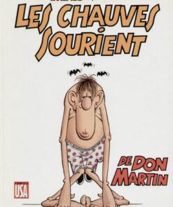 Les Chauves sourient