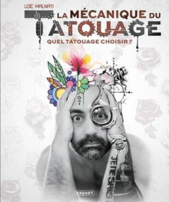 La mécanique du tatouage 2