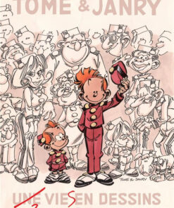 Tome & Janry : Deux Vies en Dessins