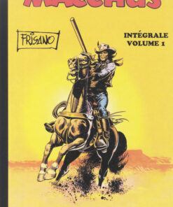 Macchus Intégrale Volume 1