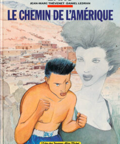 Le chemin de l'Amérique