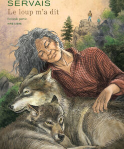 Le loup m'a dit Seconde partie