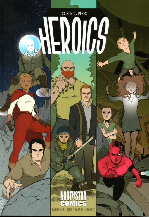 Heroics Saison 1