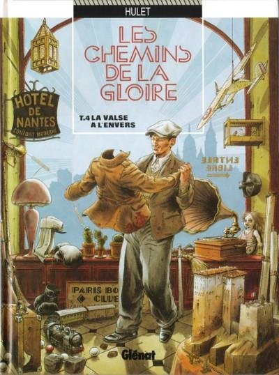 Les Chemins de la gloire Tome 4