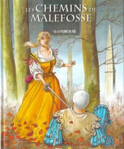 Les Chemins de Malefosse Tome 9