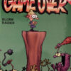 Game over Tome 2