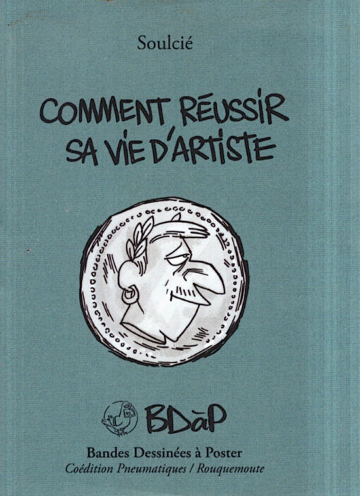 Comment réussir sa vie d'artiste