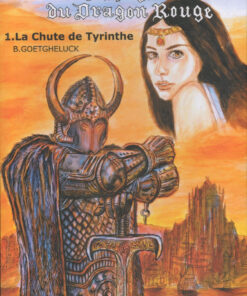 Compagnie du Dragon Rouge Tome 1