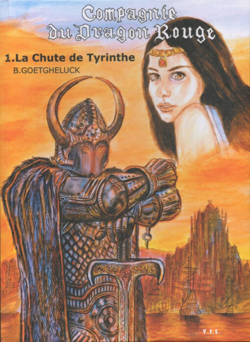 Compagnie du Dragon Rouge Tome 1