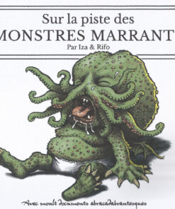 Sur la piste des monstres marrants