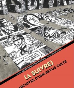 (À suivre) : Archives d'une revue culte