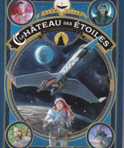 Le Château des étoiles Vol. II