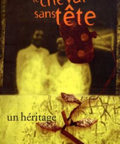 Le Cheval sans tête Tome 4