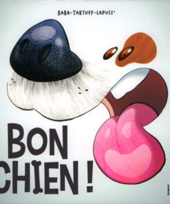 Bon chien Tome 1