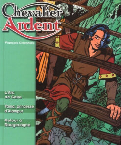 Chevalier Ardent 2001 Tome 6