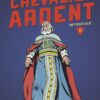 Chevalier Ardent 2013 4
