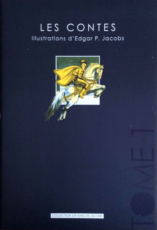 Les Contes - Illustrations d'Edgar P. Jacobs Tome 1