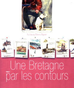 Une Bretagne par les contours Tome 4