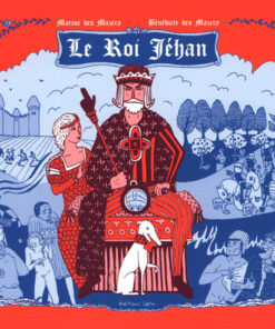 Le roi Jéhan