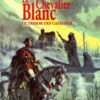 Le Chevalier blanc Tome 11