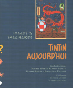 Tintin aujourd'hui