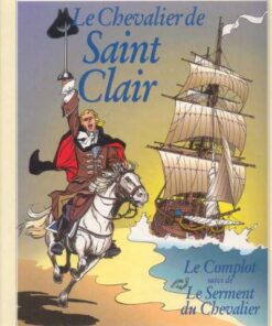 Le Chevalier de Saint-Clair Tome 1