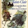 Le Chevalier de Saint-Clair Tome 4