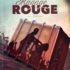 Bagage rouge Tome 2