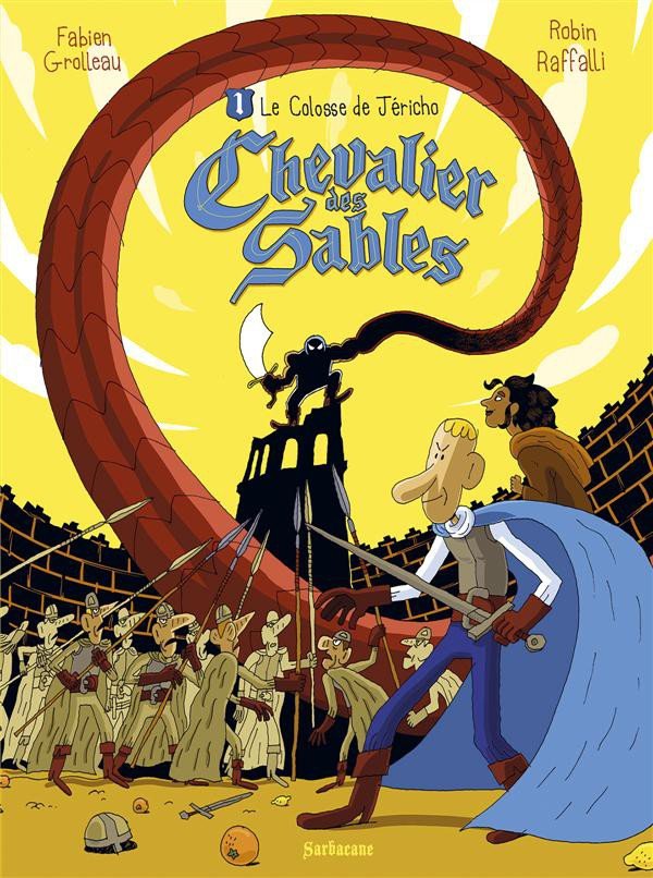 Chevalier des sables Tome 1