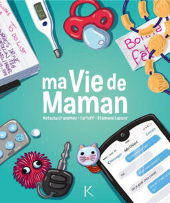 Ma vie de maman