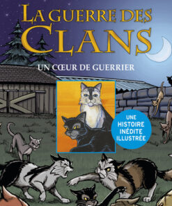 La guerre des clans - Le Destin de Nuage de Jais Livre 3