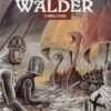 Chevalier Walder Tome 4 Chevalier Walder Tome 4