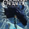 Les Chevaliers d'Émeraude Casterman - Michel Lafon Tome 5