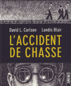 L'accident de chasse