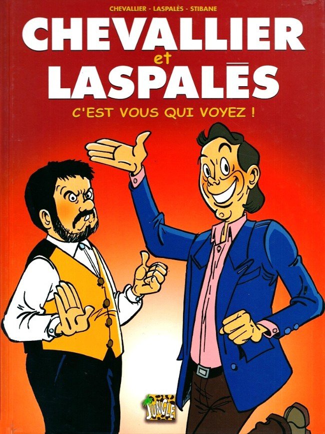 Chevallier et Laspalès Tome 1